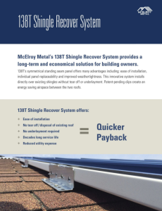 McElroy Metal’s 138T Shingle Recover System brochure is now available for download.